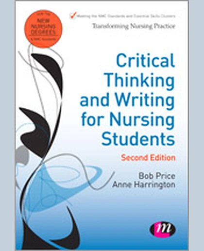Critical Thinking and Writing for Nursing Students