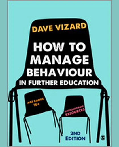 How to Manage Behaviour in Further Education, 2nd Edition