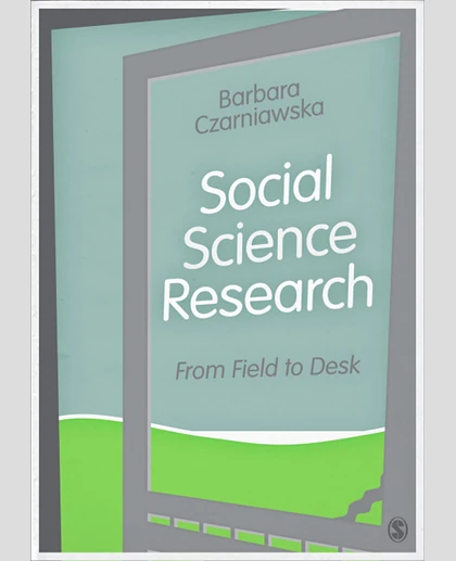 Social Science Research: From Field to Desk