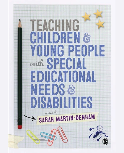 Teaching Children and Young People with Special Educational Needs and Disabilities