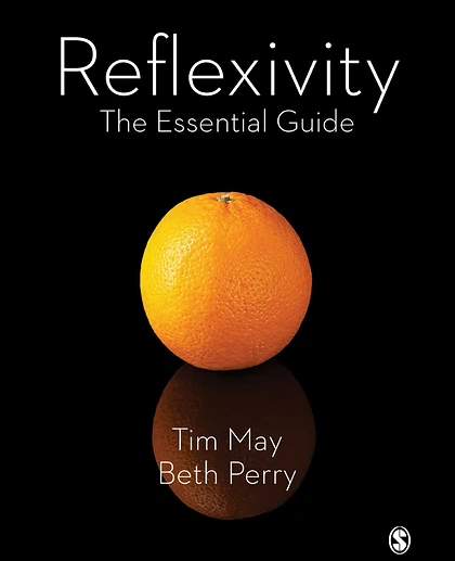 Reflexivity: The Essential Guide