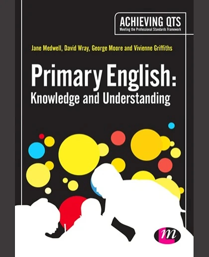 Primary English: Knowledge and Understanding, 7th Edition