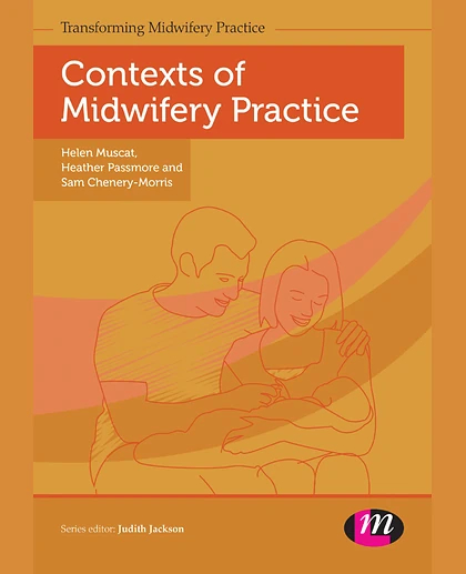 Contexts of Midwifery Practice