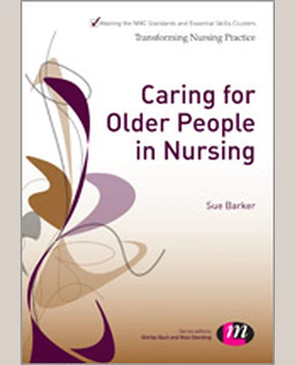 Caring for Older People in Nursing, 1st Edition