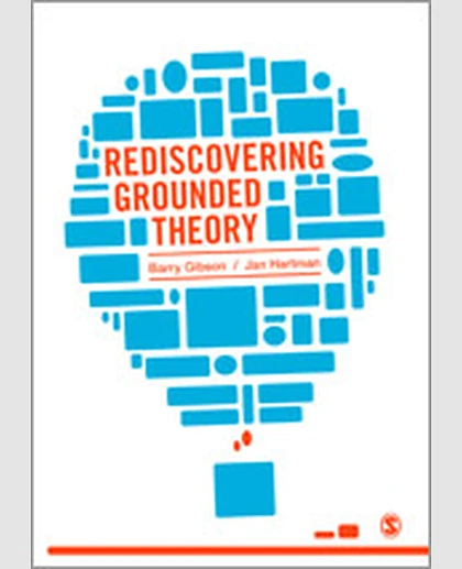 Rediscovering Grounded Theory, 1st Edition