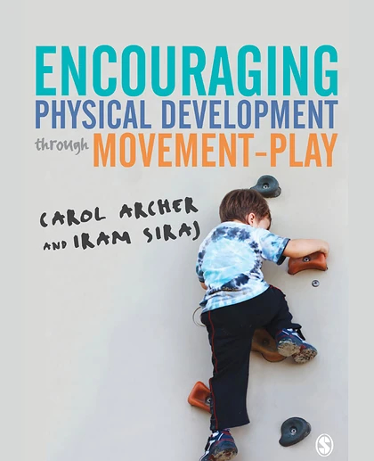 Encouraging Physical Development Through Movement-Play