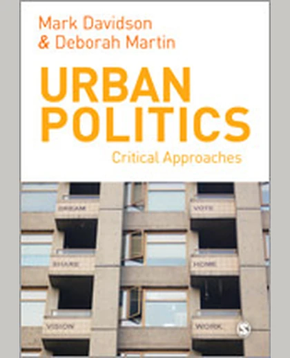 Urban Politics: Critical Approaches, 1st Edition