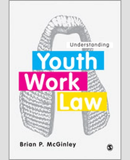 Understanding Youth Work Law, 1st Edition