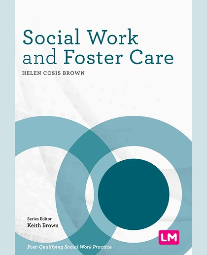 Social Work and Foster Care, 1st Edition