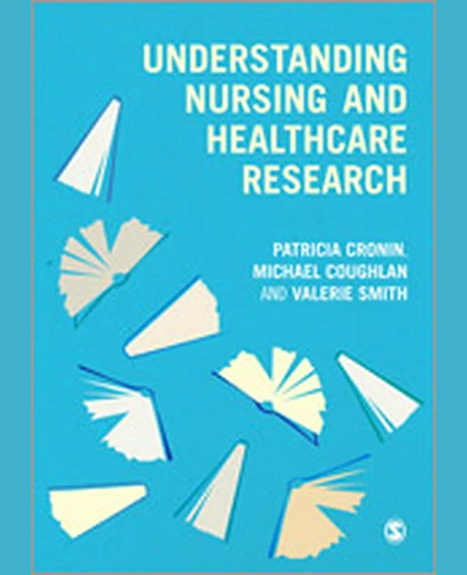 Understanding Nursing and Healthcare Research, 1st Edition