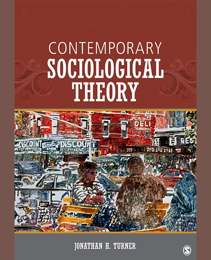 Contemporary Sociological Theory, 1st Edition