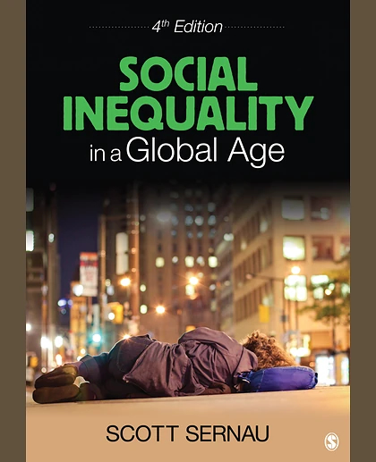 Social Inequality in a Global Age, 4th Edition