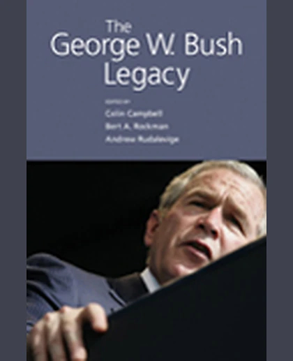 The George W. Bush Legacy