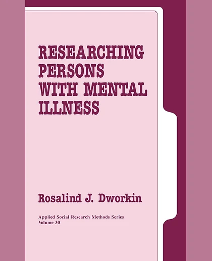 Researching Persons with Mental Illness, 1st Edition