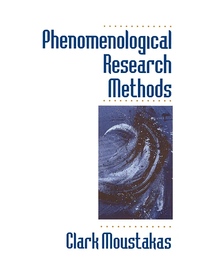 Phenomenological Research Methods, 1st Edition