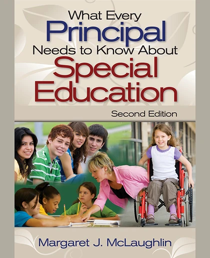 What Every Principal Needs to Know About Special Education, 2nd Edition