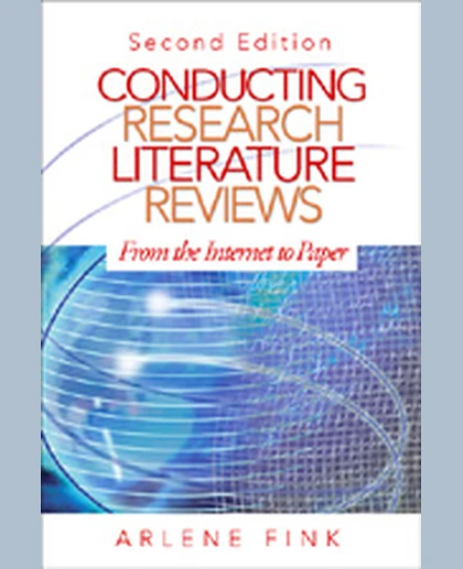 Conducting Research Literature Reviews: From the Internet to Paper, 2nd Edition