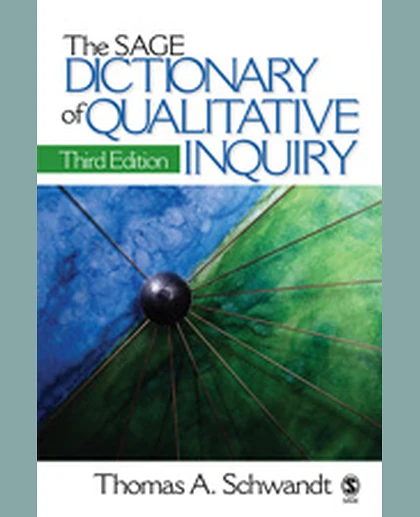 The SAGE Dictionary of Qualitative Inquiry, 3rd Edition
