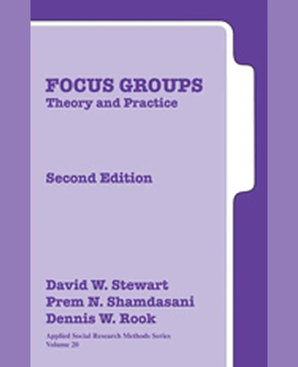 Focus Groups: Theory and Practice, 2nd Edition