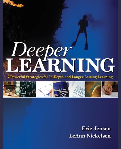 Deeper Learning: 7 Powerful Strategies for In-Depth and Longer-Lasting Learning, 1st Edition
