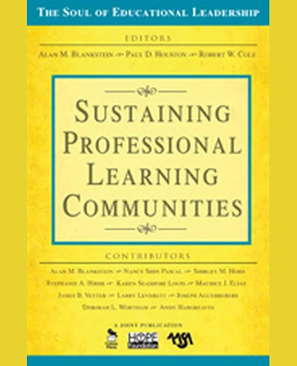 Sustaining Professional Learning Communities, 1st Edition