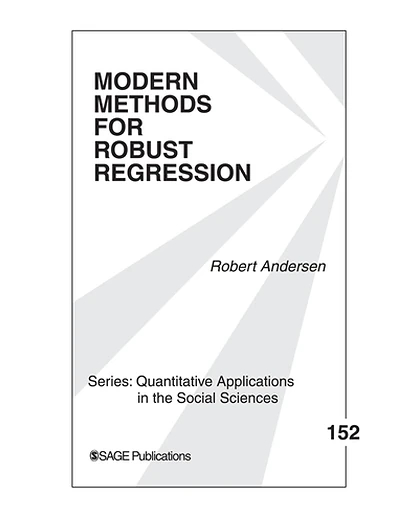 Modern Methods for Robust Regression, 1st Edition
