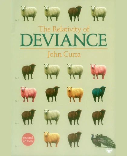 The Relativity of Deviance, 2nd Edition