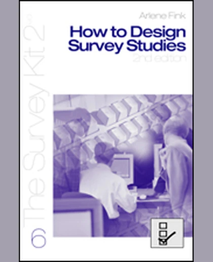 How to Design Survey Studies, 2nd Edition
