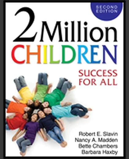 2 Million Children: Success for All, 2nd Edition