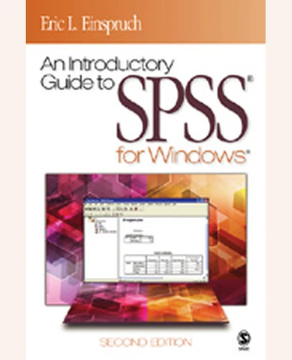 An Introductory Guide to SPSS® for Windows®, 2nd Edition