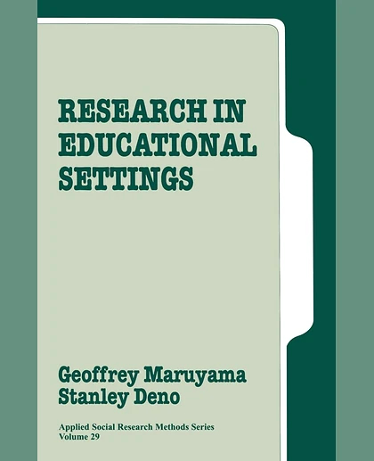 Research in Educational Settings, 1st Edition