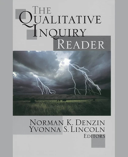 The Qualitative Inquiry Reader, 1st Edition