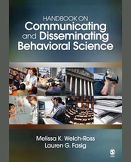 Handbook on Communicating and Disseminating Behavioral Science, 1st Edition