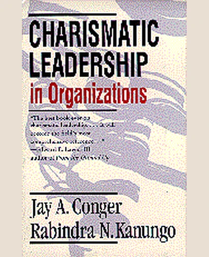 Charismatic Leadership in Organizations, 1st Edition