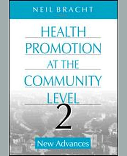 Health Promotion at the Community Level: New Advances, 2nd Edition