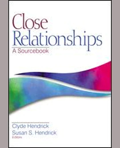 Close Relationships: A Sourcebook, 1st Edition