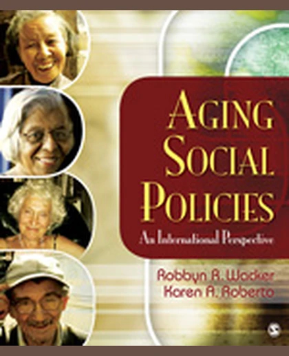 Aging Social Policies: An International Perspective, 1st Edition