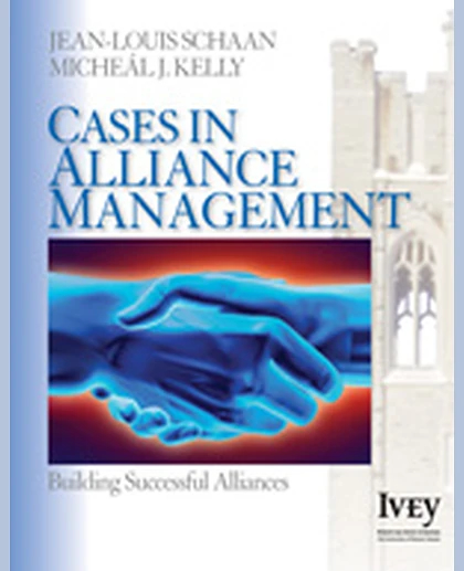 Cases in Alliance Management: Building Successful Alliances, 1st Edition