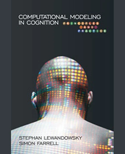 Computational Modeling in Cognition: Principles and Practice, 1st Edition