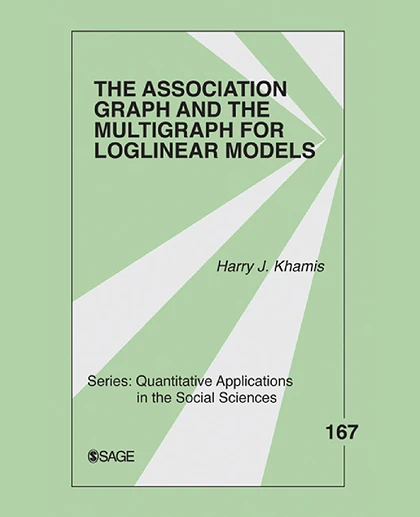 The Association Graph and the Multigraph for Loglinear Models, 1st Edition