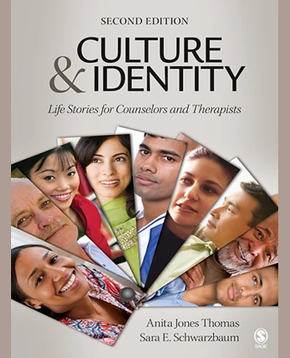 Culture and Identity: Life Stories for Counselors and Therapists, 2nd Edition