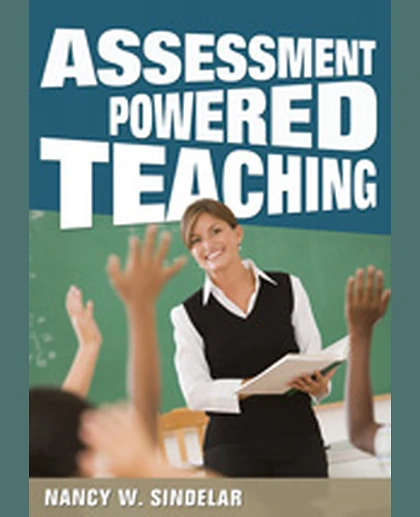 Assessment-Powered Teaching, 1st Edition