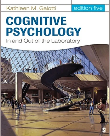 Cognitive Psychology in and Out of the Laboratory