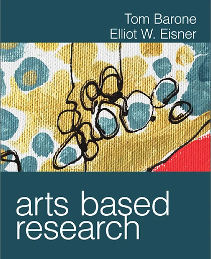 Arts Based Research, 1st Edition