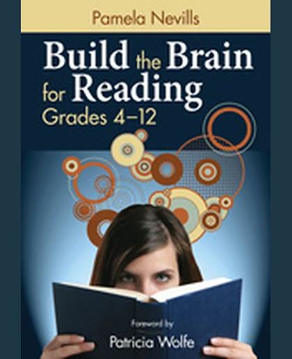 Build the Brain for Reading, Grades 4–12, 1st Edition