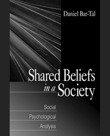 Shared Beliefs in a Society: Social Psychological Analysis, 1st Edition