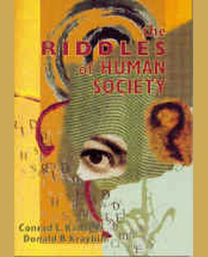 The Riddles of Human Society, 1st Edition