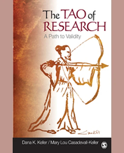The Tao of Research: A Path to Validity, 1st Edition