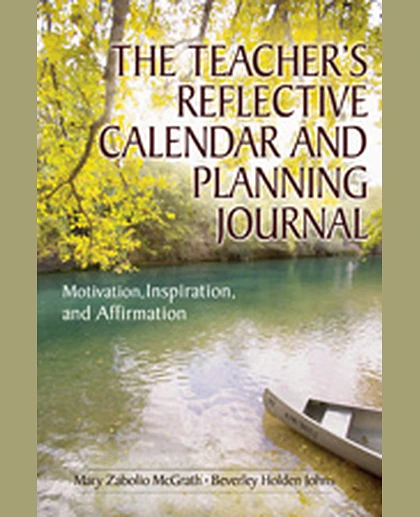 The Teacher′s Reflective Calendar and Planning Journal: Motivation, Inspiration, and Affirmation, 1st Edition