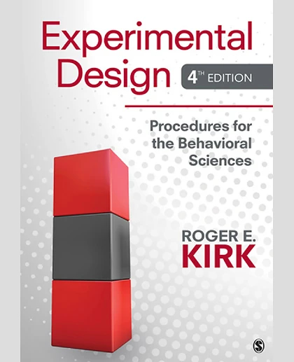 Experimental Design: Procedures for the Behavioral Sciences, 4th Edition